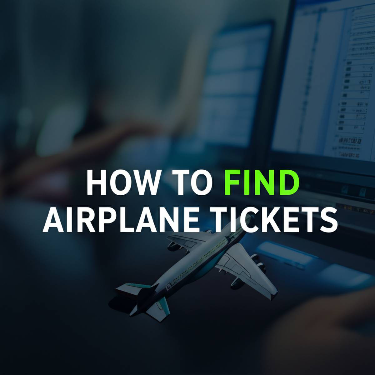 روش های پیدا کردن بلیط هواپیما